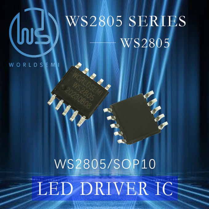 WORLDSEMI WS2805/SOP10 Constant Current IC Full Color String Lights Strip Lights Control Chip Phantom LED Lighting Driver IC