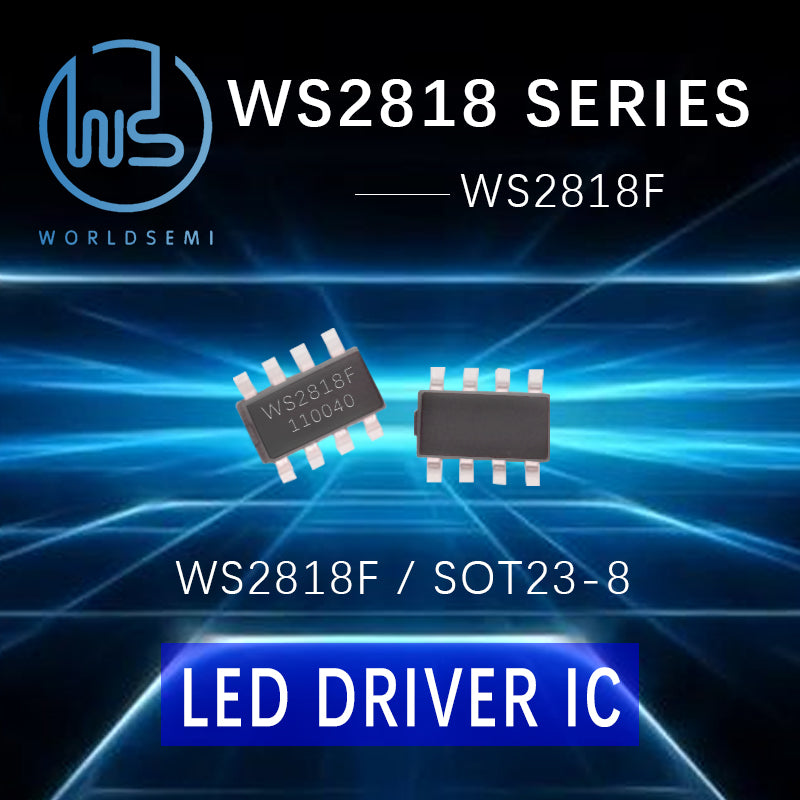 WORLDSEMI WS2818 Series Constant Current IC Full Color String Lights Strip Lights Control Chip Phantom LED Lighting Driver IC